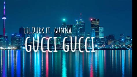 new song gucci gucci|Lil Durk – Gucci Gucci Lyrics .